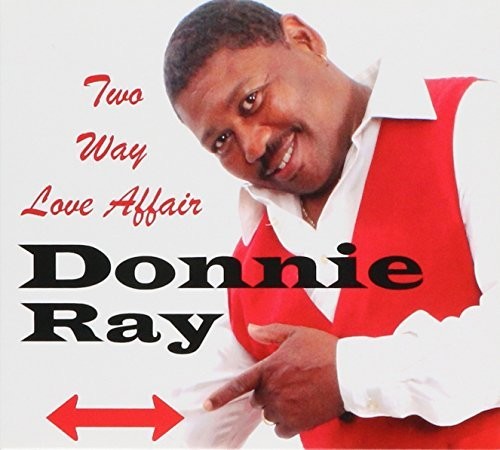 Ray,donnie - Two Way Love Affair - Music CD