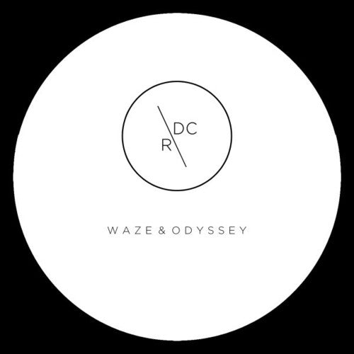 Waze & Odyssey - Go Go Go / We Go Home - Vinyl Record