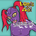 Lords Of Acid - Smoking Hot - Music CD