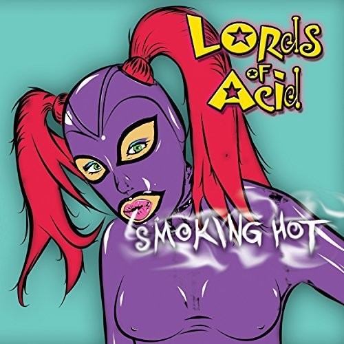 Lords Of Acid - Smoking Hot - Music CD