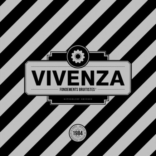 Vivenza - Fondements Bruitistes 1 - Vinyl Record