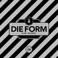 Die Form - Die Form W Fine Automatic 1 - Vinyl Record