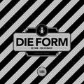 Die Form - Die Form Fine Automatic 1 - Vinyl Record