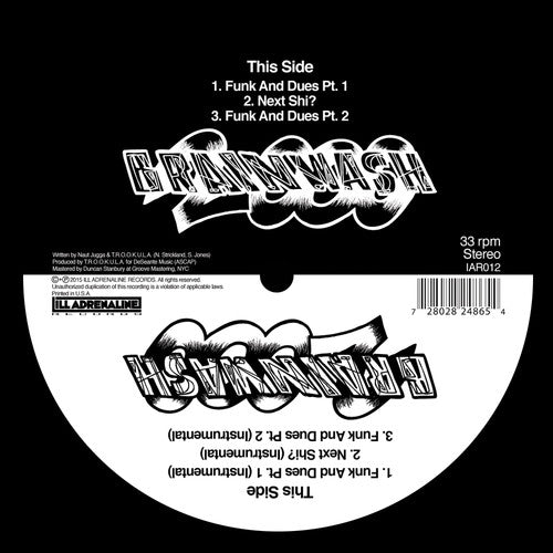 Brainwash 2000 - Funk & Dues / Next Shit - Vinyl Record