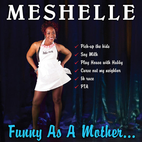 Meshelle - Funny As A Mother - Music CD