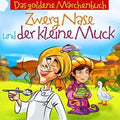 Das Goldene Marchenbuch - Zwerg Nase Und Der Kleine Muck - Music CD