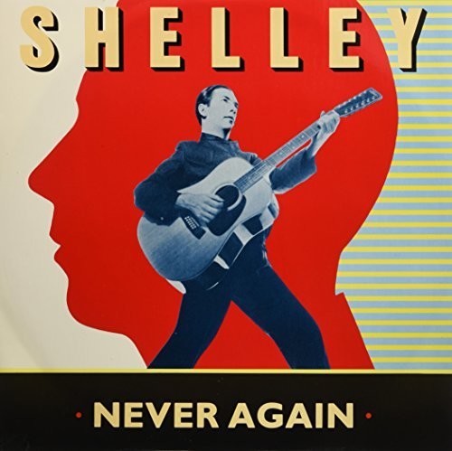 Shelly,pete - Never Again - Vinyl Record
