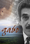 Gabo: Creation Of Gabriel Garcia Marquez - Gabo: Creation Of Gabriel Garcia Marquez - DVD