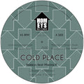 Homeys - Cold Place - Vinyl Record