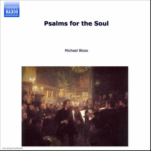 Choir Of St John's Elora / Edison / Bloss - Psalms For The Soul - Music CD