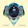 Step Rockets - Future Nature - Music CD
