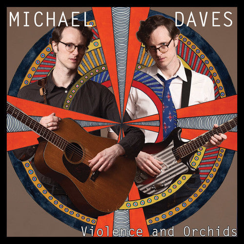 Daves,michael - Violence & Orchids - Vinyl Record