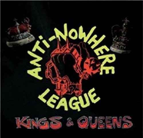 Anti-nowhere League - Kings & Queens - Vinyl Record