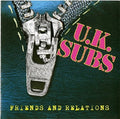 Uk Subs - Friends & Relations - Music CD