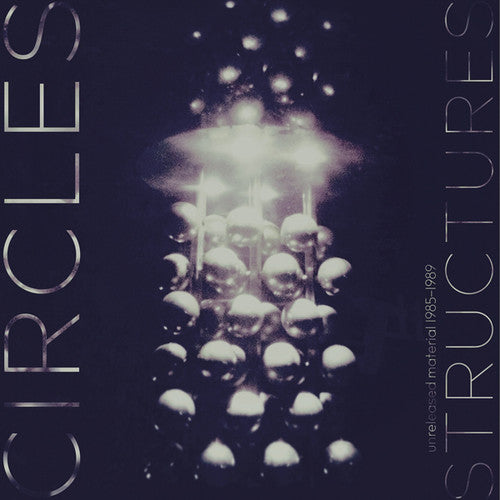 Circles - Structures - Vinyl Record