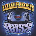Lowrider Bass / Various - Lowrider Bass / Various - Music CD