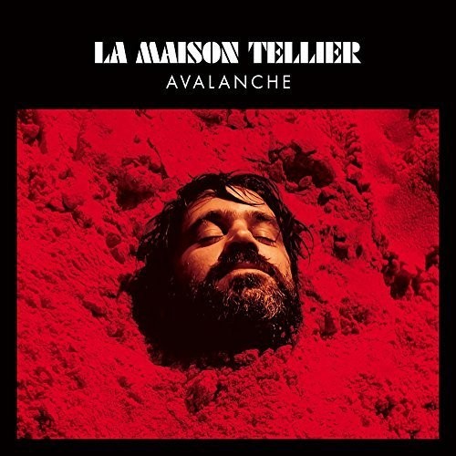 La Maison Tellier - Avalanche - Music CD