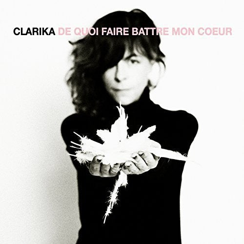 Clarika - De Quoi Faire Battre Mon Ciur - Music CD