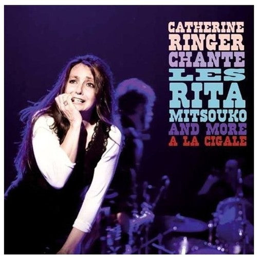 Ringer,catherine - Chante Les Rita Mitsouko And More A La Cigale - Vinyl Record
