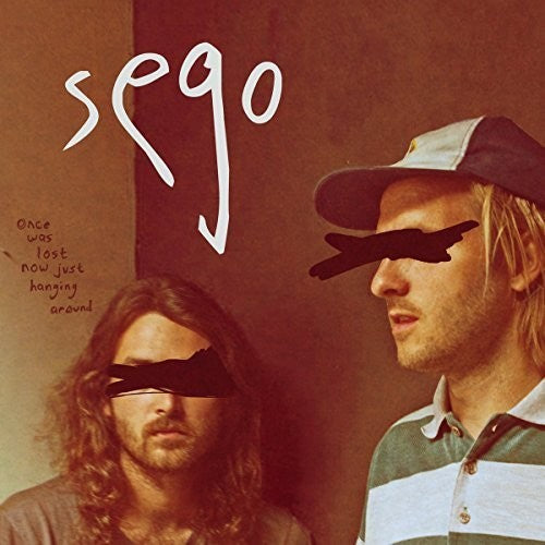 Sego - Once Was Lost Now Just Hanging Around - Vinyl Record