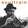 Dettl,stefan - Soultrain - Vinyl Record
