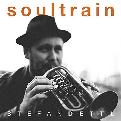 Dettl,stefan - Soultrain - Vinyl Record
