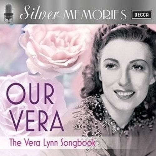Lynn,vera - Silver Memories: Our Vera - Music CD