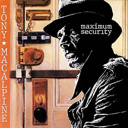 Macalpine,tony - Maximum Security - Music CD