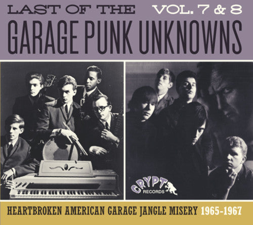 Last Of The Garage Punk Unknowns 7 & 8 / Various - Last Of The Garage Punk Unknowns 7 & 8 / Various - Music CD