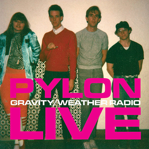 Pylon - Gravity / Weather Radio - Vinyl Record
