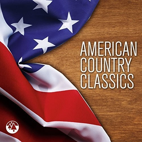 American Country Classics / Various - American Country Classics / Various - Music CD