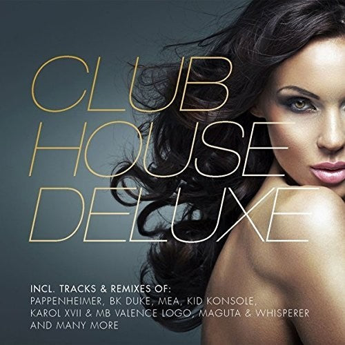 Club House Deluxe / Various - Club House Deluxe / Various - Music CD