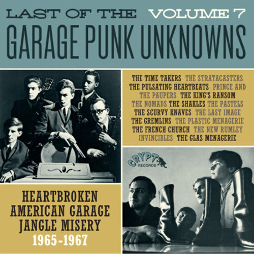 Last Of The Garage Punk Unknowns 7 / Various - Last Of The Garage Punk Unknowns 7 / Various - Vinyl Record