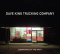 Dave King Trucking Company - Surrounded By The Night - Music CD