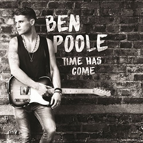 Poole,ben - Time Has Come - Music CD