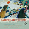 Sournatcheva,maria / Goettinger Sinfonie Orch - Kikta - Rubtsov - Eshpai: Russian Oboe Concertos - Music CD