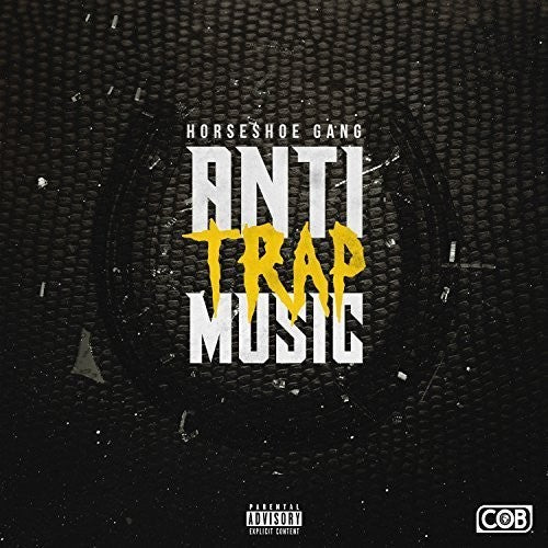 Horseshoe Gang - Anti-trap Music - Music CD
