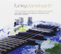 Funky Planet Earth / Various - Funky Planet Earth / Various - Music CD