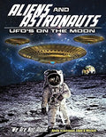 Aliens & Astronauts: Ufos On The Moon - Aliens & Astronauts: Ufos On The Moon - DVD
