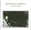 Officina Della Camomilla - Palazzina Liberty - Music CD