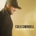 Swindell,cole - You Should Be Here - Music CD