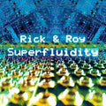 Rick & Roy - Superfluidity - Vinyl Record