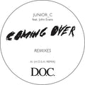 Junior C - Coming Over Remixes - Vinyl Record