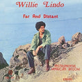 Lindo,willie - Far & Distant - Music CD