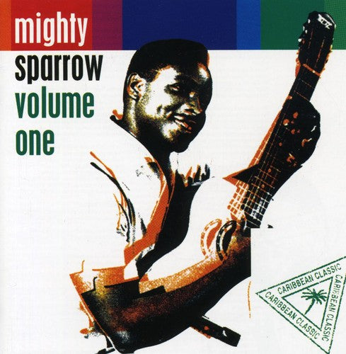 Mighty Sparrow - Volume 1 - Music CD