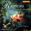 Rameau / Yates - Pieces De Clavecin - Music CD