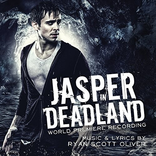 Oliver,ryan Scott - Jasper In Deadland - Music CD