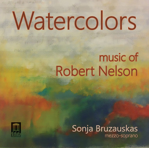 Nelson,robert / Bruzauskas,sonja / Morgulis,tali - Watercolors - Music CD