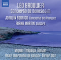 Brouwer,leo / Trapaga,miguel - Concierto De Benicassim - Rodrigo: Concierto - Music CD