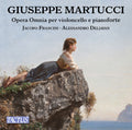 Martucci / Deljavan,alessandro / Francini,jacopo - Complete Works For Cello & Piano - Music CD